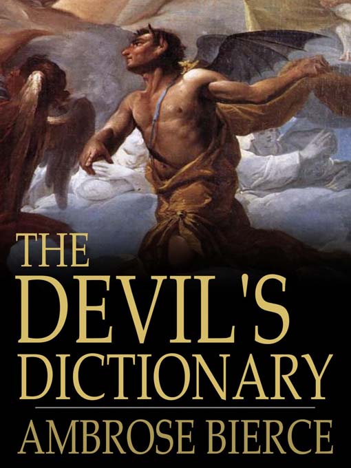 Title details for The Devil's Dictionary by Ambrose Bierce - Wait list